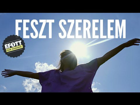 Az EFOTT Fesztivál 2016 hivatalos himnusza