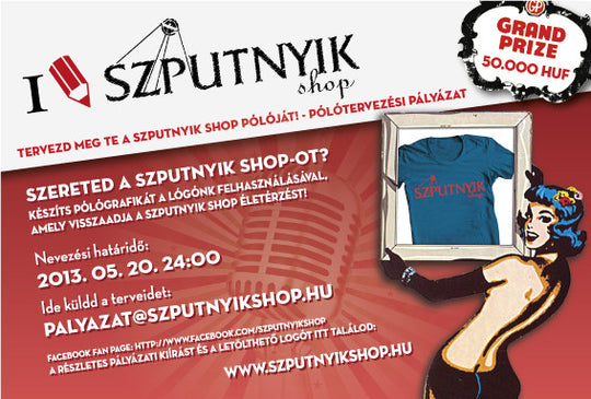 Tervezd meg TE a Szputnyik shop pólóját!