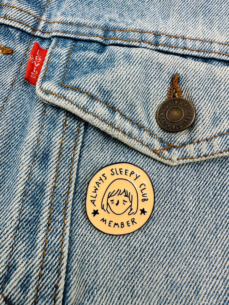 Pin - Always sleepy club