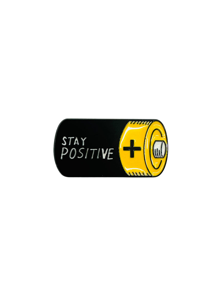 Badge - Stay Positive