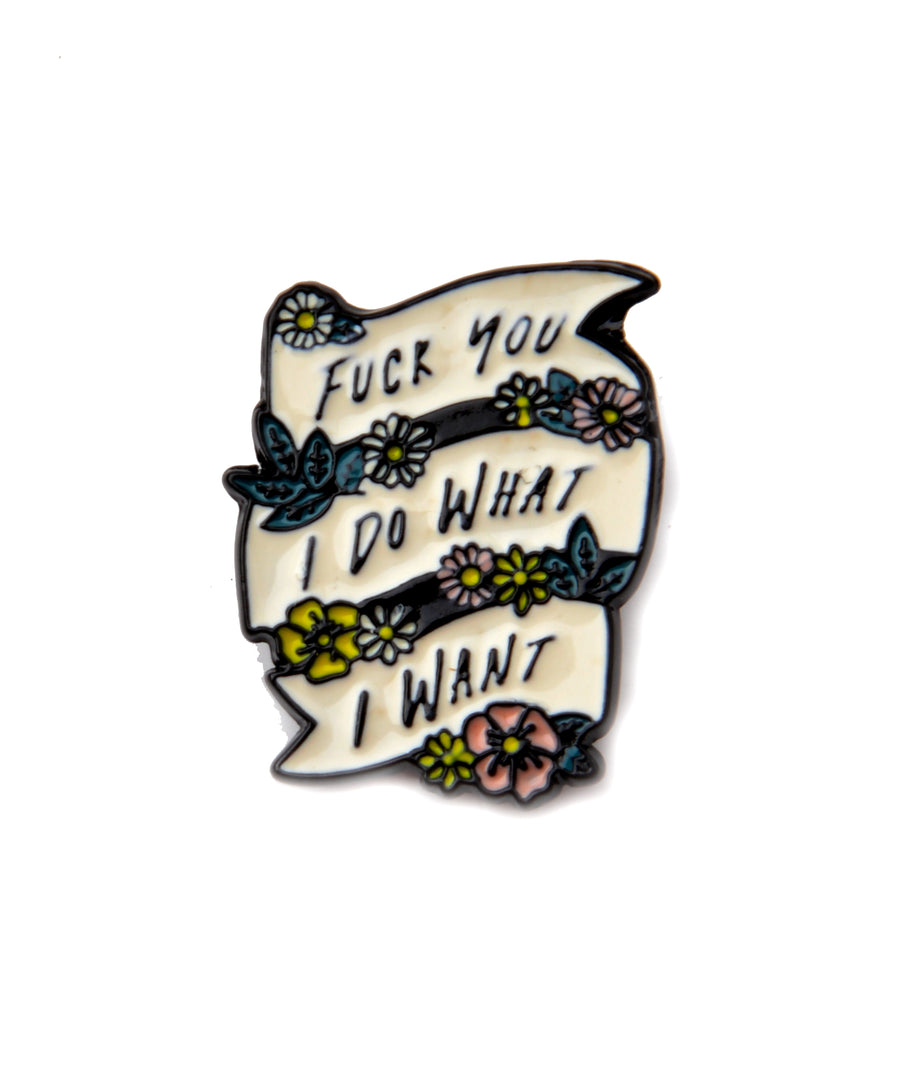 Kitűző - Do What I Want