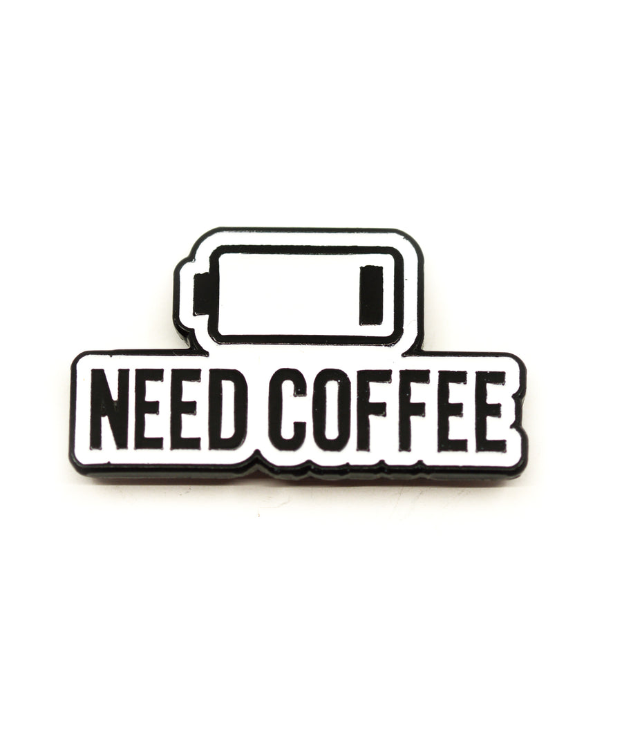 Pin - Need Coffee