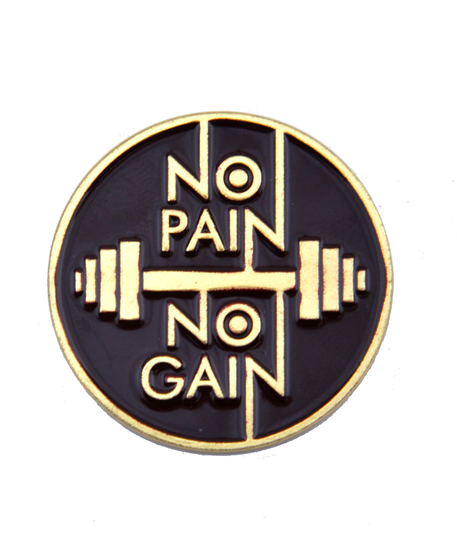 Kitűző - No pain no gain